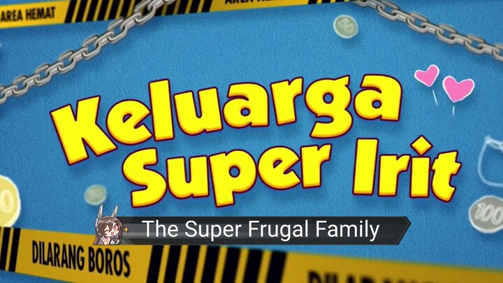 Keluarga Super Irit/The Super Frugal Family (2025) - English Subtitle