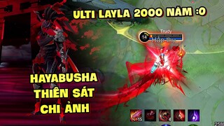 Tốp Mỡ | HAYABUSHA THIÊN SÁT CHI ẢNH MỚI: CHÉM LAYLA 2000 NĂM CHƯA NGỎM??? | MLBB