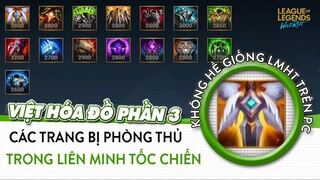 Phần 3: Việt hóa các trang bị đồ phòng thủ trong Liên Minh Tốc Chiến - Wild Rift