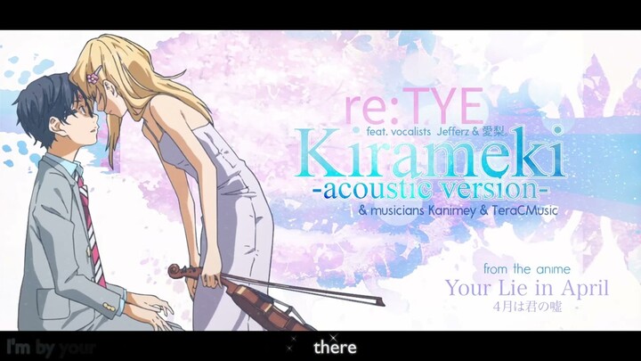 "Kirameki" (Acoustic Ver.) English Cover - Your Lie In April ED1 (feat.  愛梨。 & Jefferz)