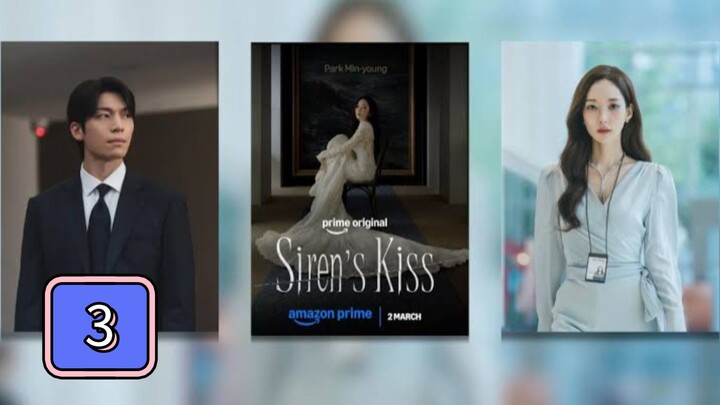 Episode 3 : Siren's Kiss