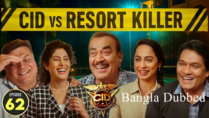 CID Season 2 Full Episode 62 Bangla Dubbed | CID Season 2 2025 | CID Season 2 in Bangla Dubbed
