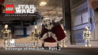 Let's Play #12: Revenge of the Sith Part 2 - LEGO Star Wars: The Skywalker Saga