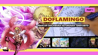 Doflamingo Mantan Shichibukai dari keluarga Tenryubito