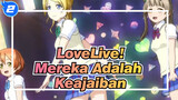 [Love Live!] Mereka Adalah Sembilan Warna Keajaiban_2