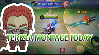 TERIZLA MONTAGE TODAY