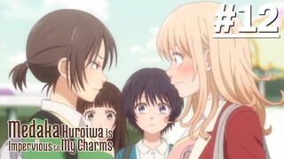 Kuroiwa Medaka ni Watashi no Kawaii ga Tsuujinai - Tập 12_END (Vietsub)【Toàn Senpaiアニメ】