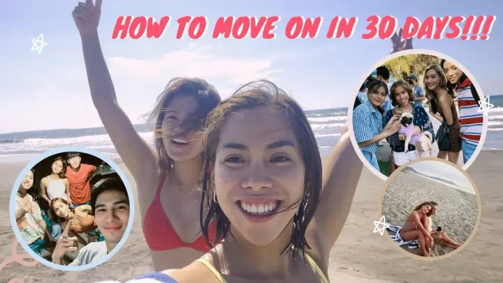 HOW TO MOVE ON IN 30 DAYS I Joj and Jai Agpangan