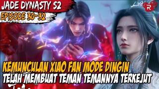 Donghua Jade Dynasty Full Season 2 - KEKUATAN XIAO FAN BENAR BENAR MEMBUAT SEMUA ORANG TERKEJUT