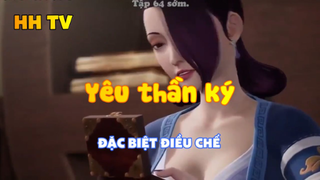 Yêu thần ký_Đặc điều chế