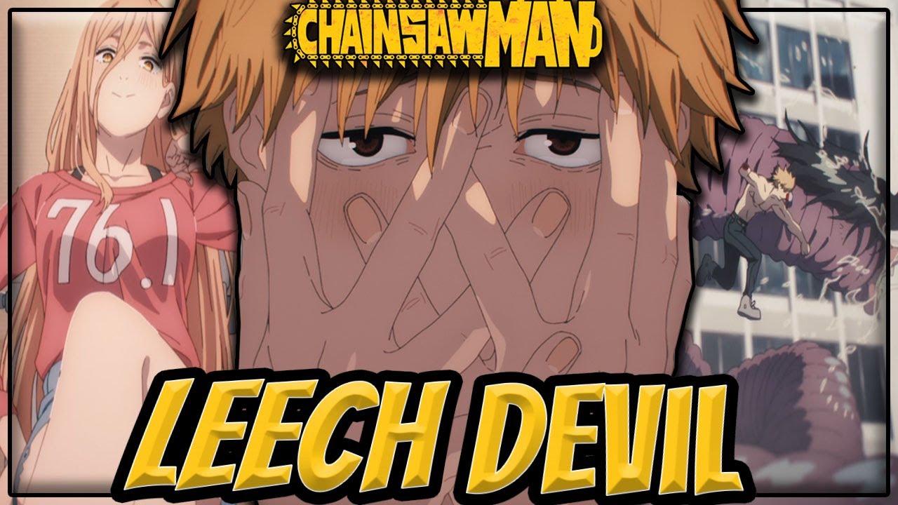 Chainsaw Man Episode 4, The Leech & Fox Devils