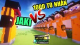 Minecraft Biệt Đội Vượt Ngục (PHẦN 10) #7- JAKI PHẢI ĐẤU VỚI 1000 TÙ NHÂN 👮 vs 🥶