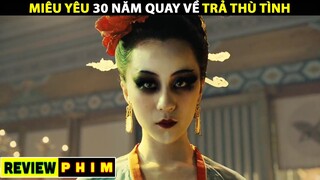 Tóm Tắt Phim MIÊU YÊU 30 Năm Quay Về TRẢ THÙ TÌNH | Naruto Review [ Review Phim ]