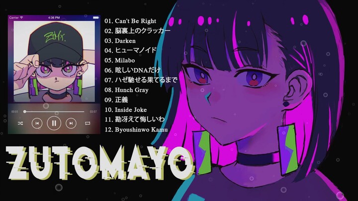 Zutomayo のベストソング Zutomayoメドレー Zutomayoのベストカバー Best Songs Of Zutomayo