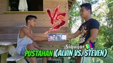 PUSTAHAN (Alvin vs. Steven)🤣 - Siquijor TV