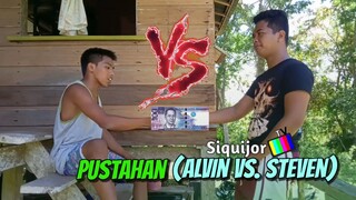 PUSTAHAN (Alvin vs. Steven)🤣 - Siquijor TV