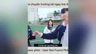 Review phim User Not Found phần 1 yeuphim reviewphim kdrama usernotfound hoandoidanhtinh baejinyoung