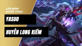 Yasuo Huyễn Long Kiếm (Dream Dragon Yasuo) | Liên Minh Huyền Thoại 11.21