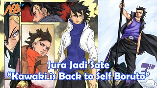 Hidup Kawaki, Hidup - Boruto Two Blue Vortex