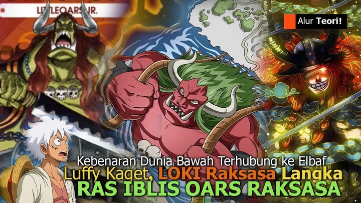 ANCIENT GIANTS = IBLIS KUNO ? Kebenaran Dunia Bawah IBLIS ONE PIECE Akhirnya Diungkap diELBAF
