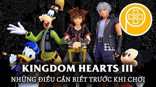 KINGDOM HEARTS | Hành trình đến Kingdom Hearts III