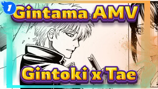 Gintama - I Love You! | Gintoki x Tae_1