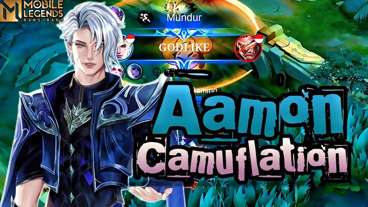 Aamon Camuflation ! Masuk Dengan Bayangan Keluar Dengan Kematian!!🥶😱