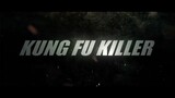 KUNG_FU_KILLER_Official_Trailer___Starring_Donnie_Yen__ WATCH FULL MOVIE LINK IN DESCRIPTION