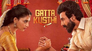 Gatta Kusthi 2022 Original HD TAMIL