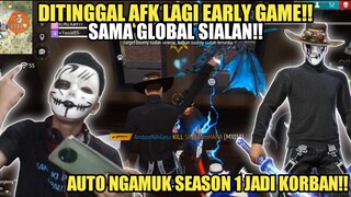 KELAKUAN GLOBAL BIKIN NAIK DARAH!! BARU AWAL GAME UDAH AFK!! AUTO NGAMUK BANTAI S1