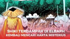 TERUNGKAP!!! SHIKI SOSOK MISTERIUS YANG ADA DI ELBAPH - Spoiler Chapter 1132