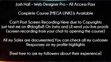 Josh Hall Course Web Designer Pro – All Access Pass download