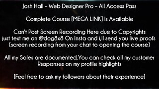 Josh Hall Course Web Designer Pro – All Access Pass download