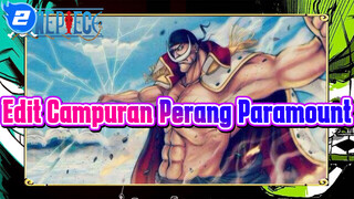 Edit Campuran One Piece: Perang Paramount, Era Ini Bernama Whitebeard!_2