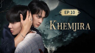 🇹🇭 ӄɦɛʍʝɨʀǟ : EP 10 - SUB INDO