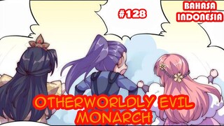 Otherworldly Evil Monarch | #128| ( SUB INDO) |