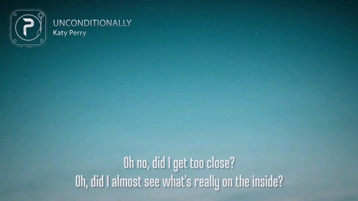Unconditionally - Katy Pery