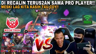 DI RECAL2 SAMA PRO PLAYER!! MESKI LAG DI BANTAI DI AWAL, AUTO KITA KASIH TAU COY!!