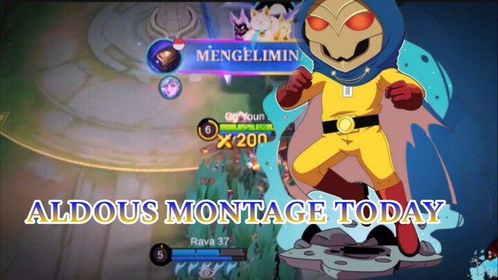 ALDOUS MONTAGE TODAY