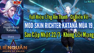 Hướng Dẫn Mod Skin Richter Huyền Thoại Katana Mới Nhất Liên Quân Mùa 19