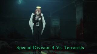 Chainsaw Man 2022 Special Division 4 Vs. Terrorists