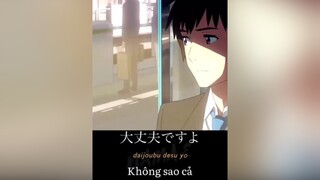 ít nhất tôi đã biết được tên của cậu anime yourname animebuon team_look💫 sawyer_team🎐 fypシ xh xuhuong