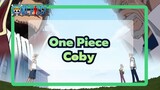 [One Piece / Epik] Coby: Akulah Pria Yang Ingin Menjadi Jendral Angkatan Laut