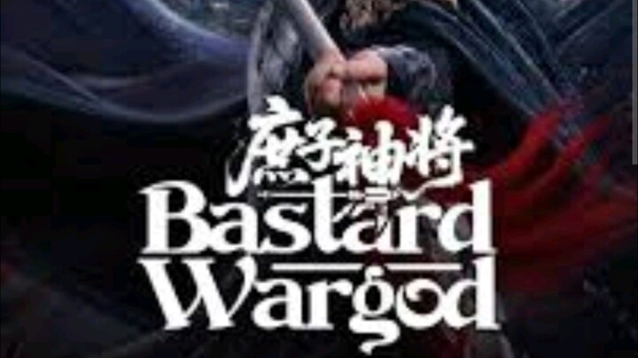 Bastard Wargod eps 01