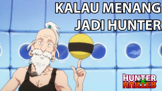 ❌ Permainan Tantangan Dari Netero !! ❌ - Hunter x Hunter