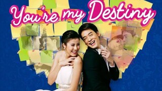 You're My Destiny (2017) Episode 6