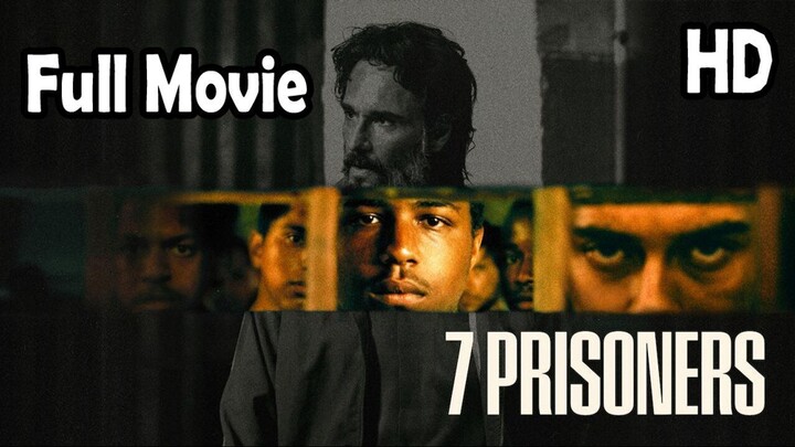7 Prisoners (2021) - SUB INDO