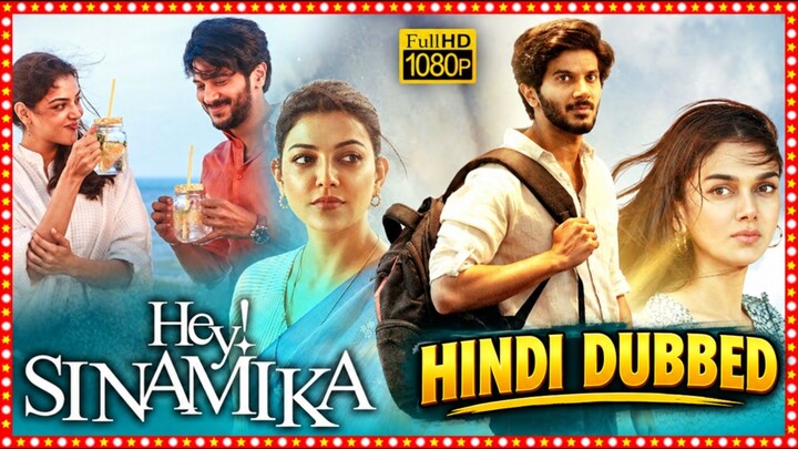 Dulquer Salmaan New Movie _ Hey Sinamika _ Hindi Dubbed