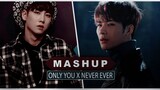 [MASHUP] 24K X GOT7 :: Only You / Never Ever