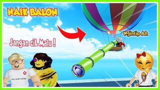 PARAH BANGET! NAIK BALON CUMA BUAT NGINTIPIN BANG CUPU MIKACIL MANDI!! HAHAHA! ROBLOX MIKOCIL